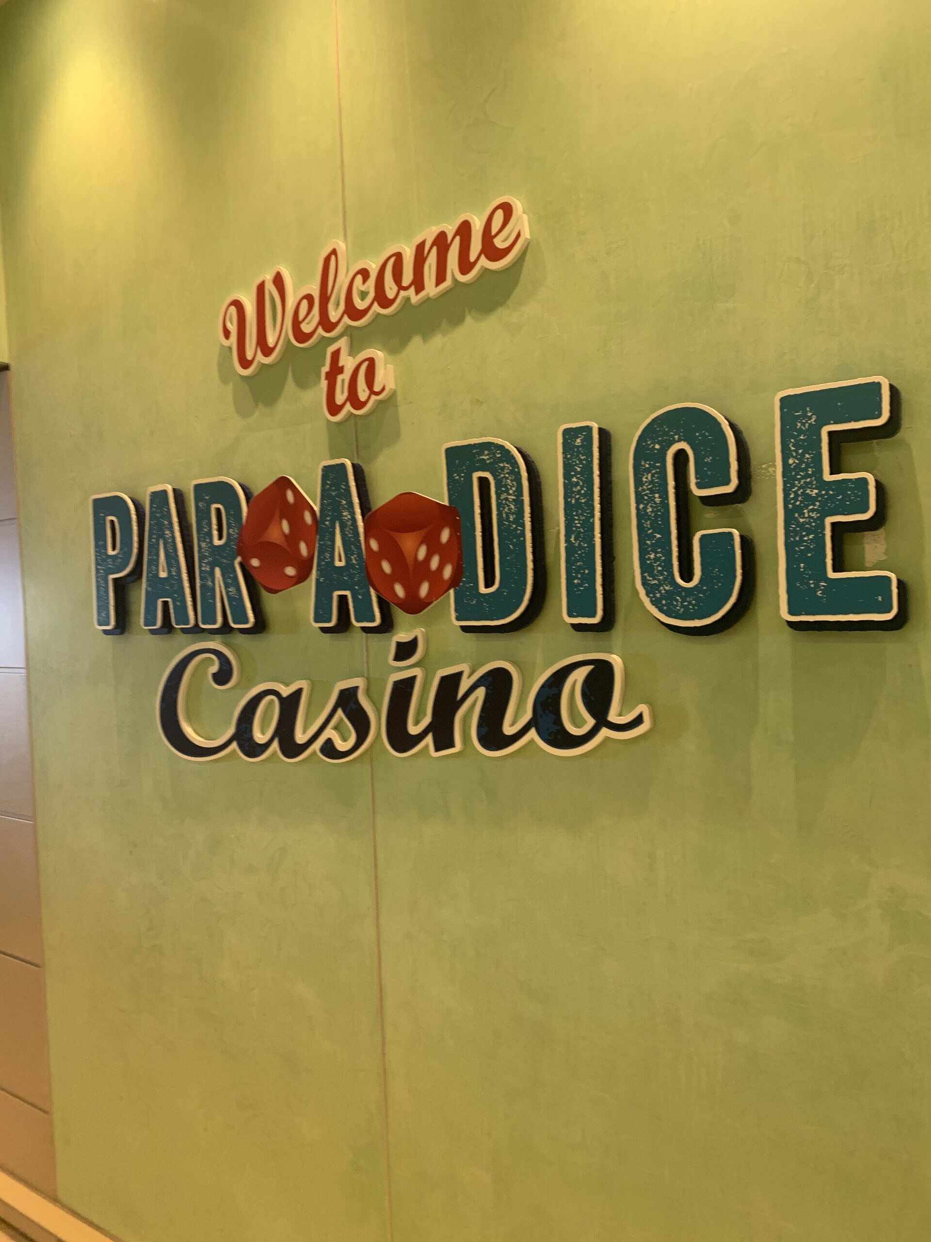 The sign of the paradice casino on the Margaritaville At Sea cruise. 